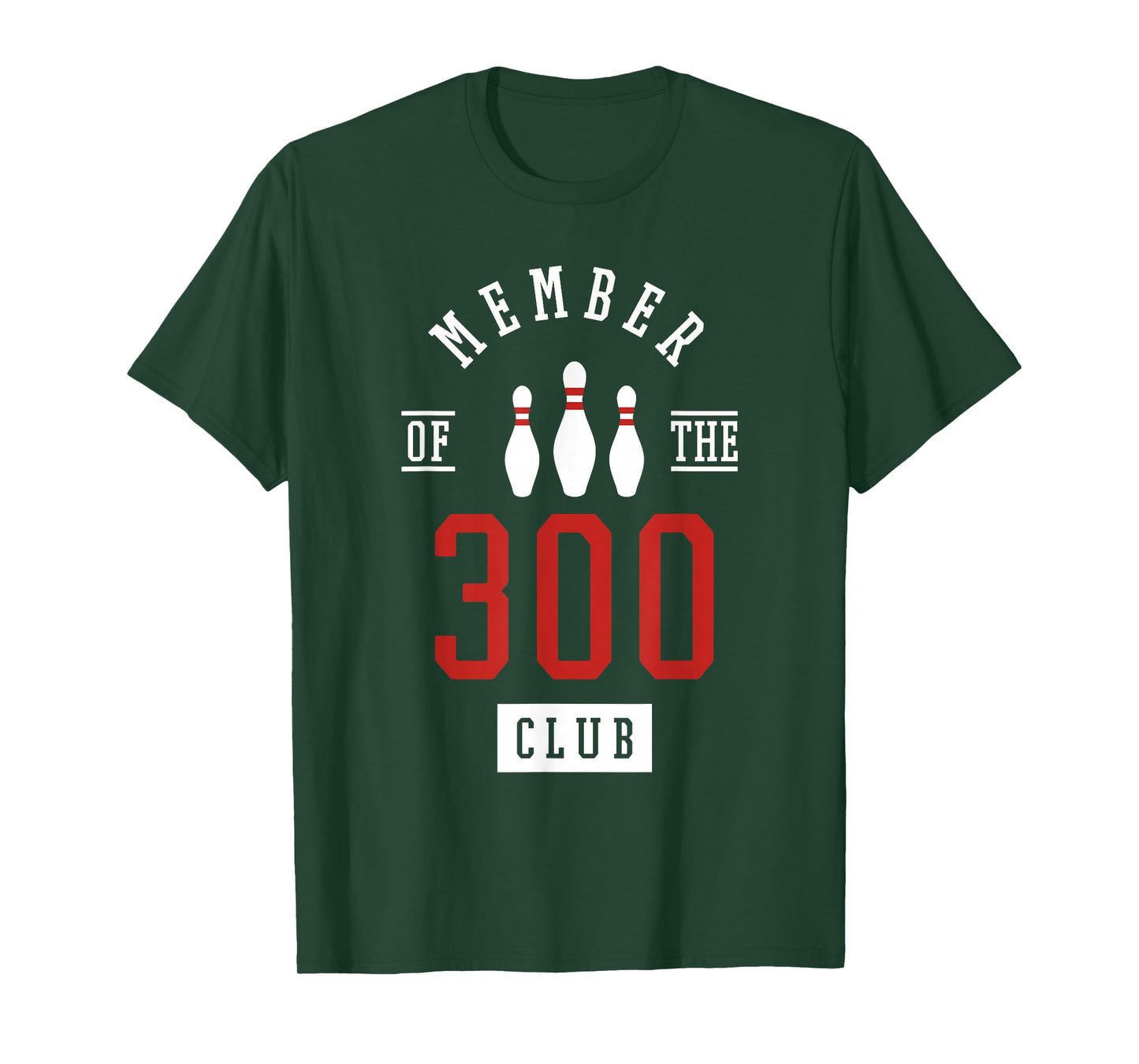 Member Of The 300 Club Bowling Ball Strike Pins T-Shirt