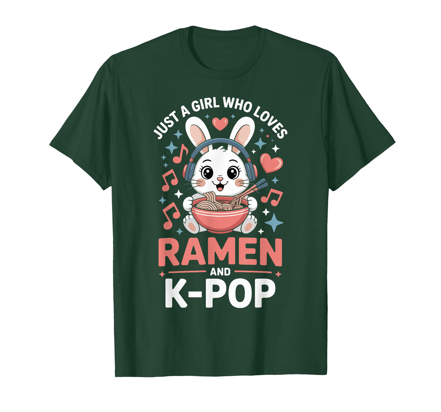 Kawaii Bunny Kpop Just A Girl Who Loves Ramen K Pop Girl T-Shirt