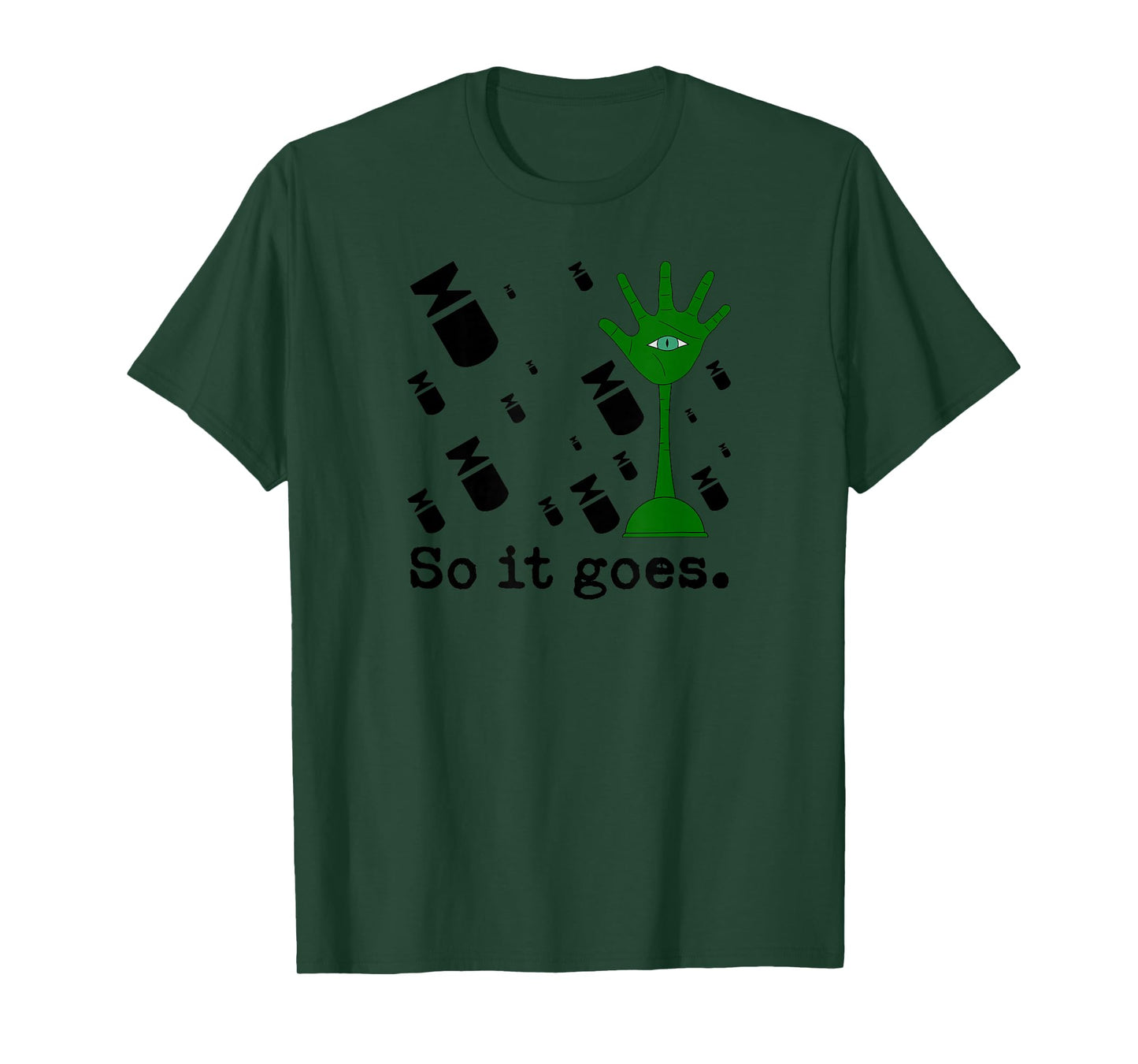 So It Goes - Slaughterhouse-Five Minimalist Literary Quote T-Shirt