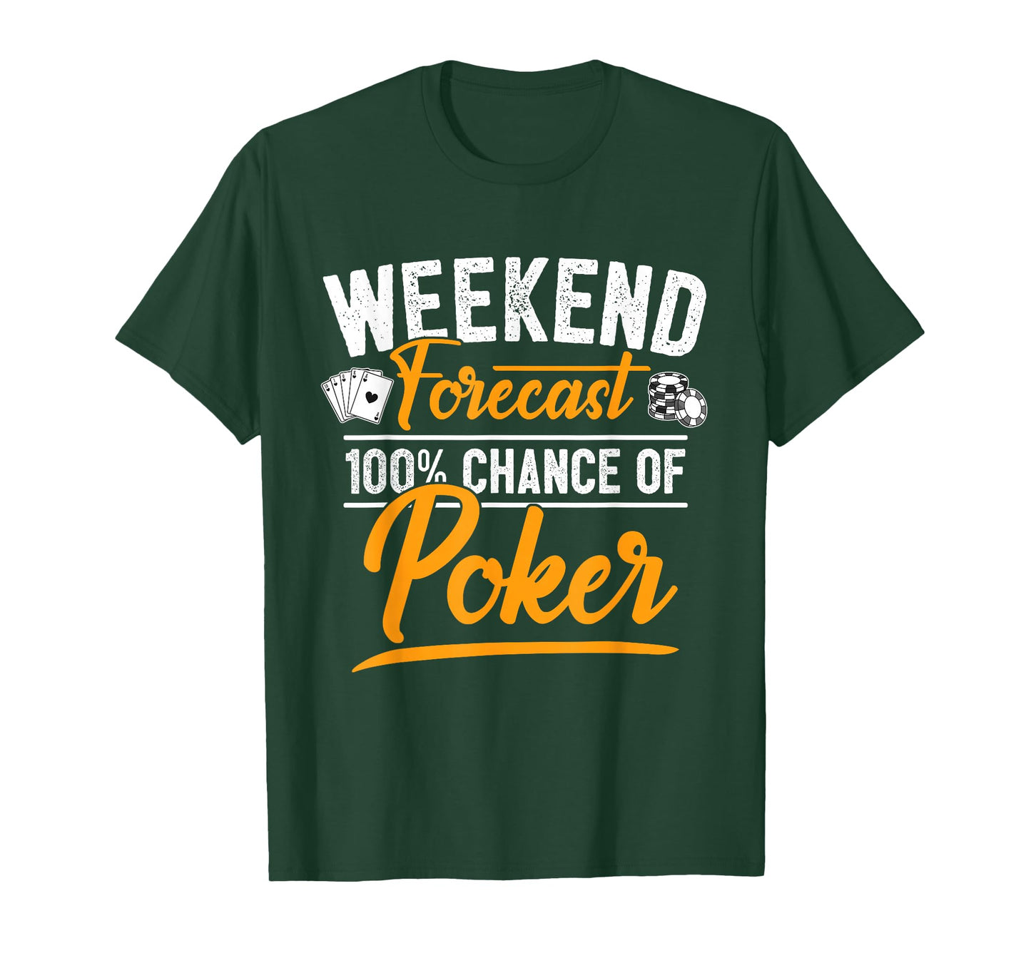 Poker Player Poker Cards Game I Friends Weekend T-Shirt