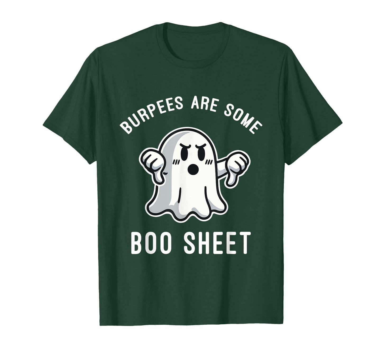 Burpees Are Boo Sheet, Ghost, Funny Halloween Gym Workout T-Shirt