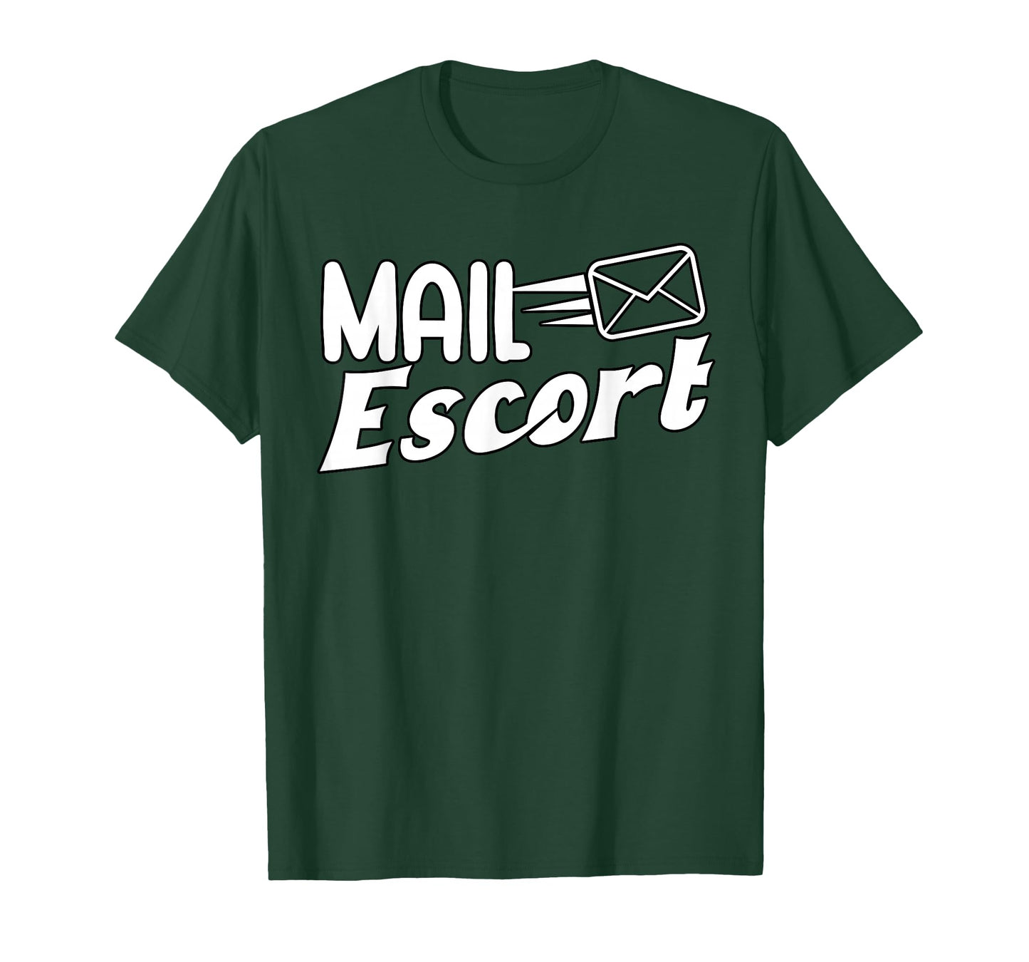 Mail escort Postman gift for Mail Carrier Workers T-Shirt