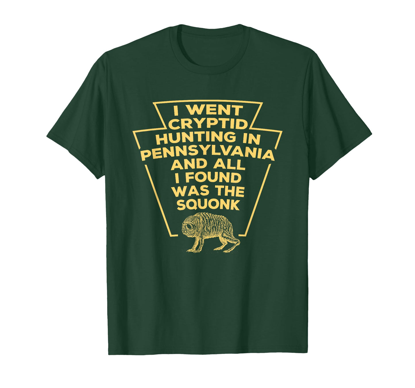 Went Cryptid Hunting in Pennsylvania and Found The Squonk T-Shirt