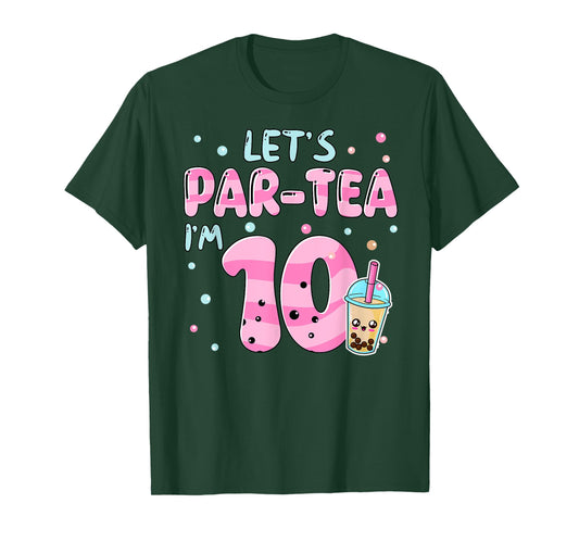Let's Par-tea I'm 10 Years Old 10th Birthday Bubble Boba Tea T-Shirt