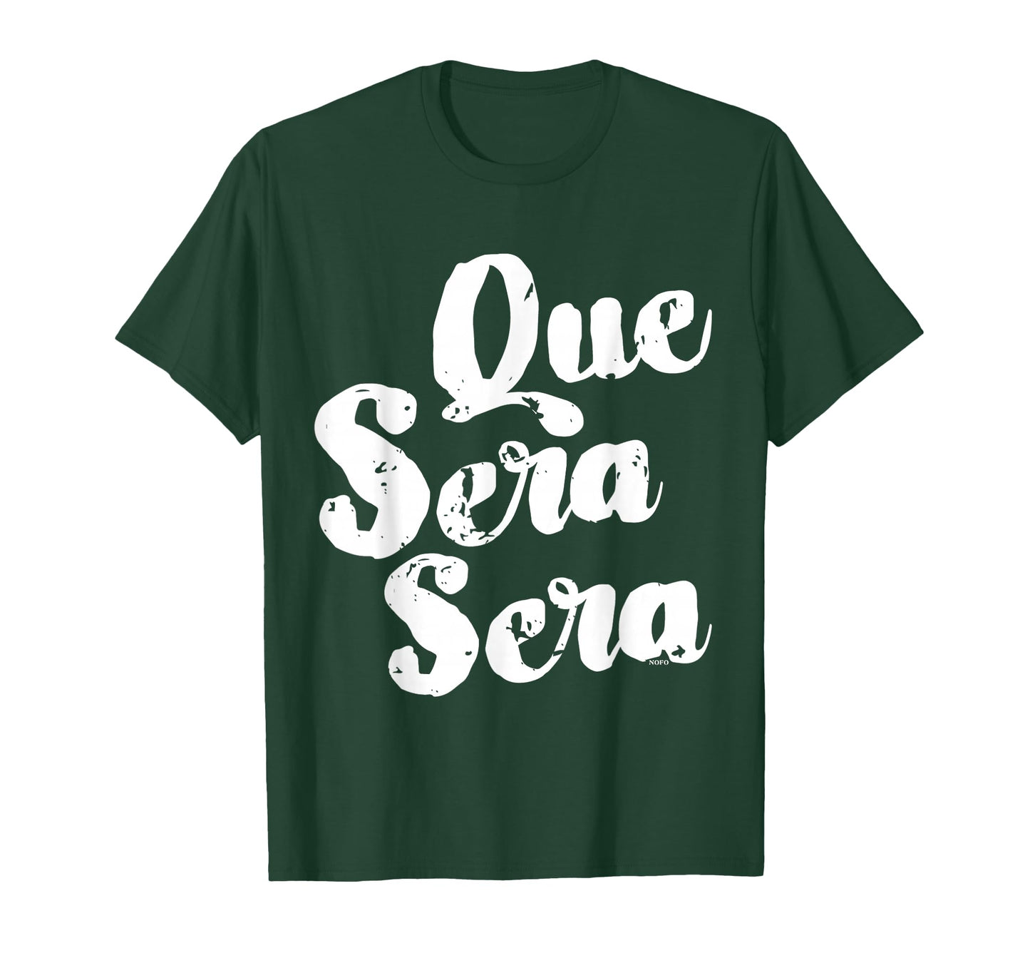 Que Sera Sera T-Shirt T-Shirt