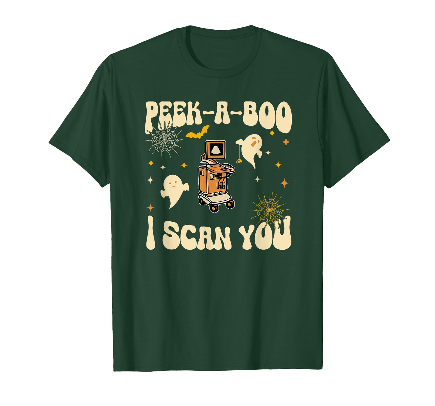 Peek-A-Boo I Scan You, Ultrasound Halloween T-Shirt