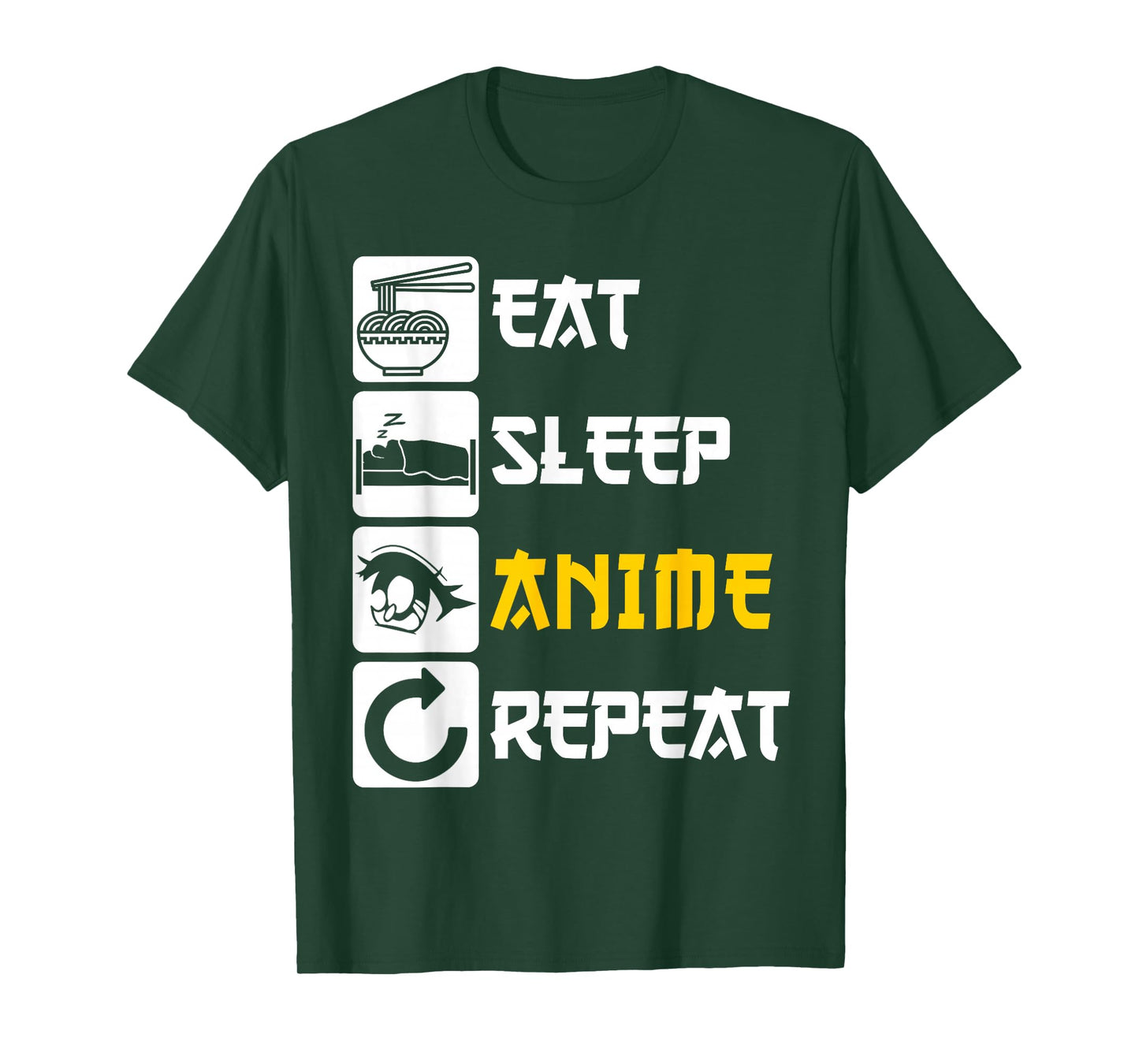 Eat Sleep Anime Repeat | Manga Japan Saying Cosplay K-Pop T-Shirt