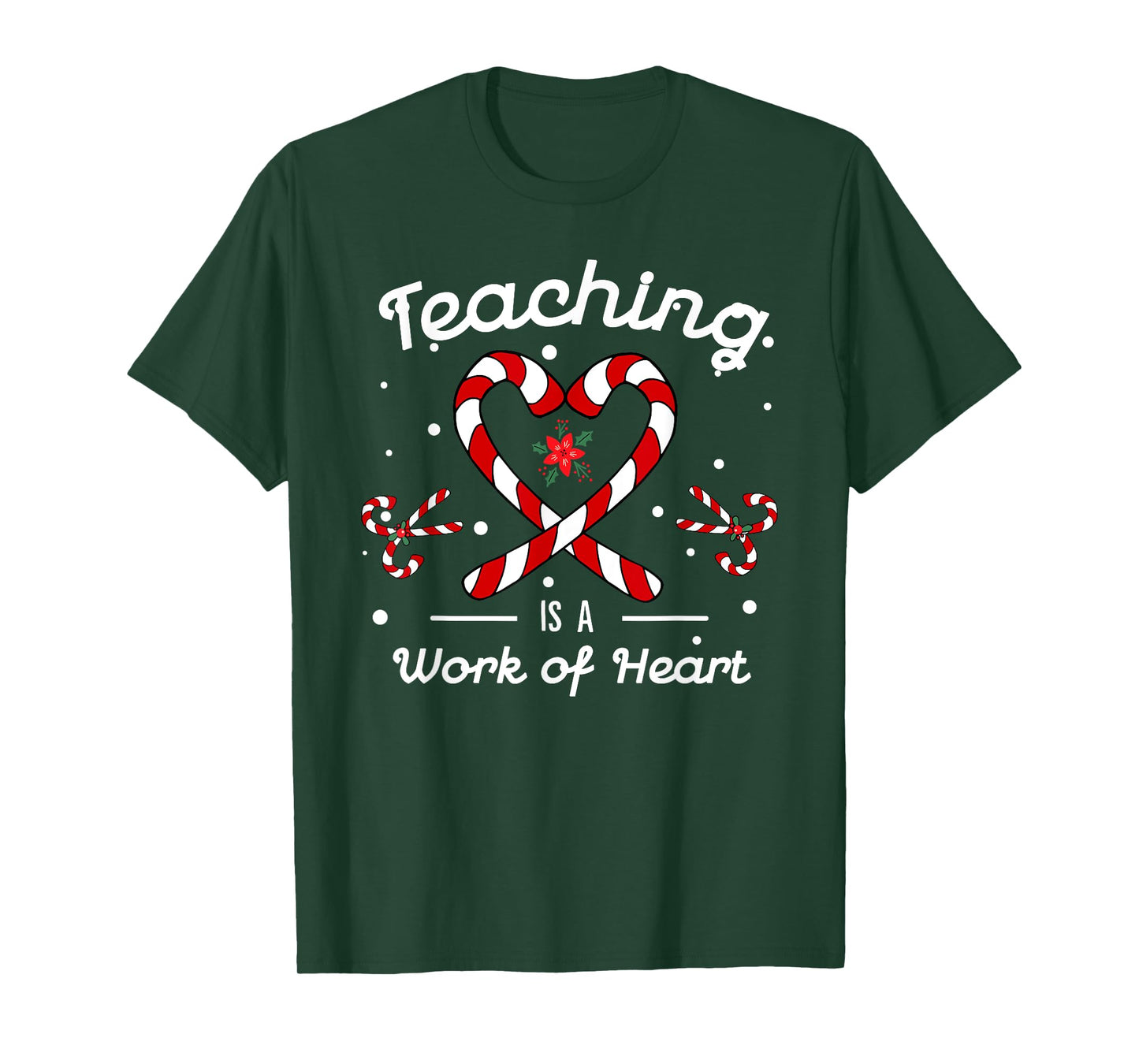 Teaching is a Work of Heart Candy Cane Christmas Teacher T-Shirt
