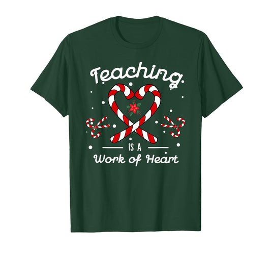 Teaching is a Work of Heart Candy Cane Christmas Teacher T-Shirt