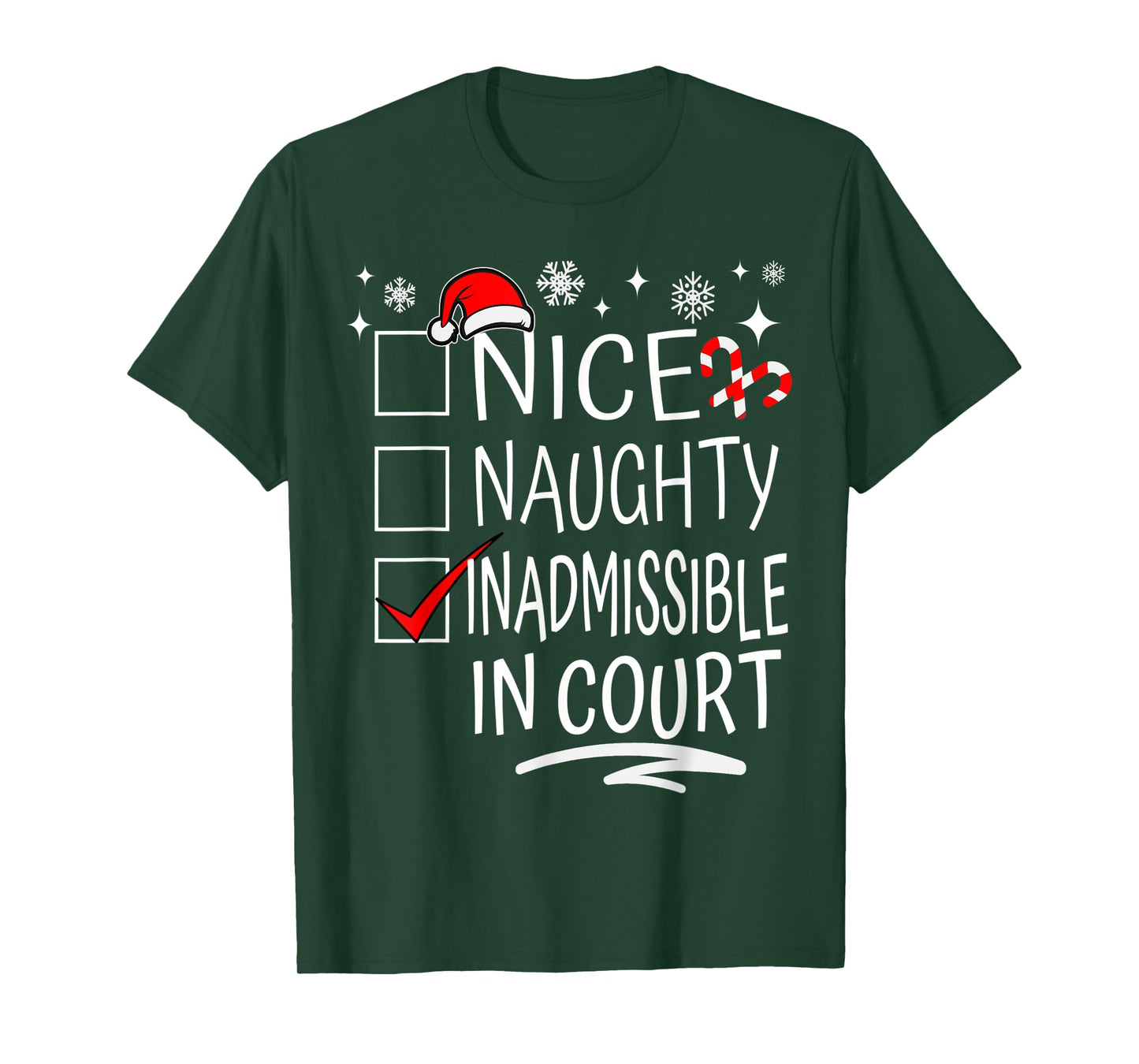 Nice Naughty Inadmissible In Court Christmas Family Group T-Shirt