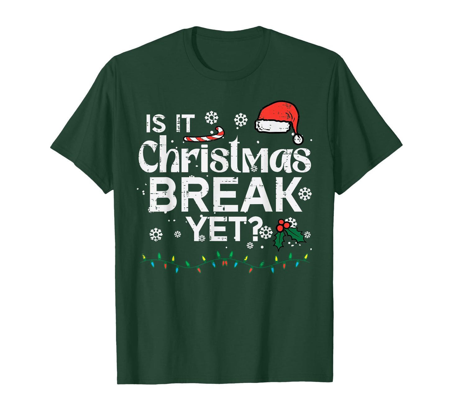 is It Christmas Break Yet Funny Xmas Holiday Teacher Women T-Shirt