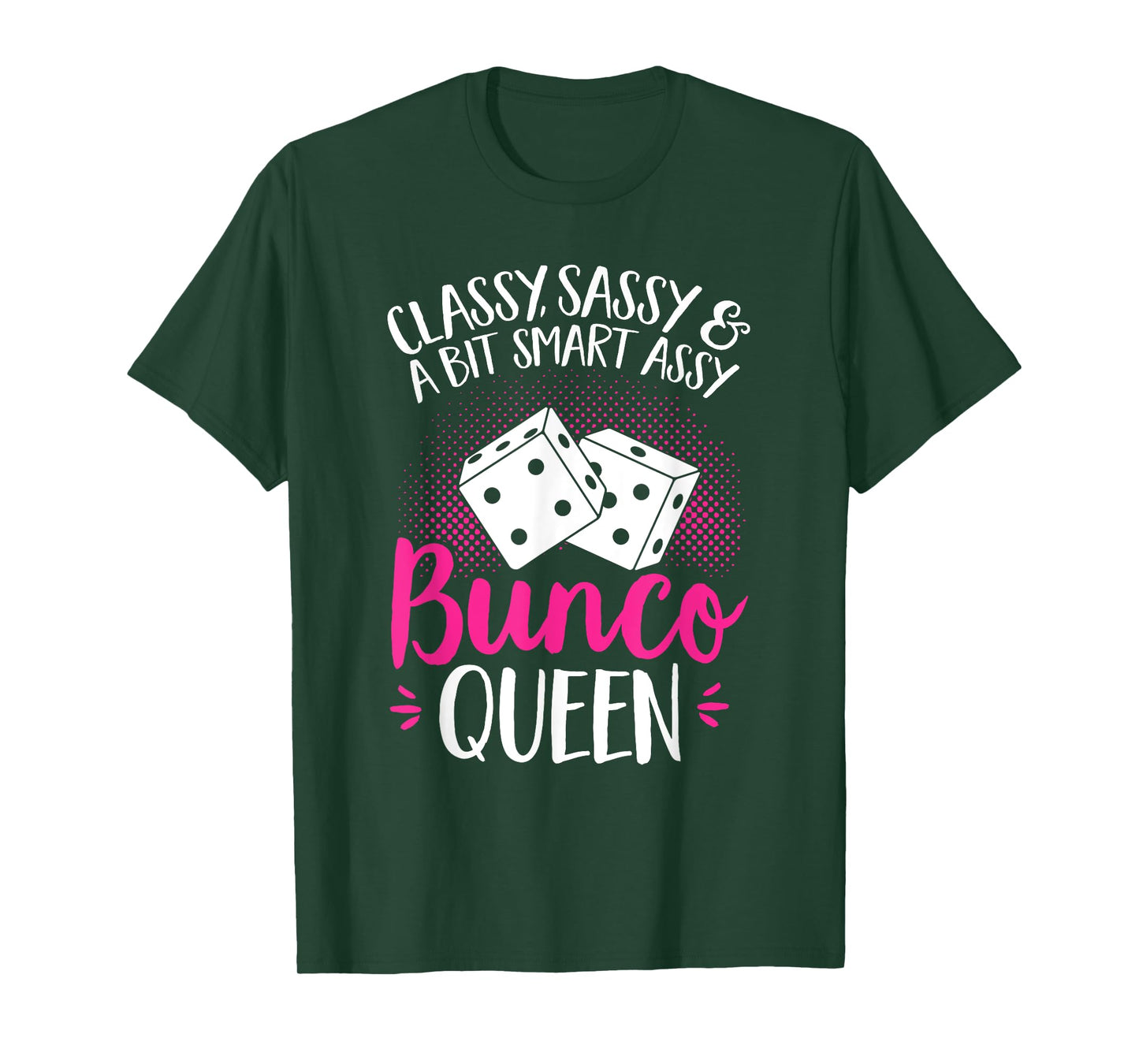 Bunco Game Bunco Queen T-Shirt