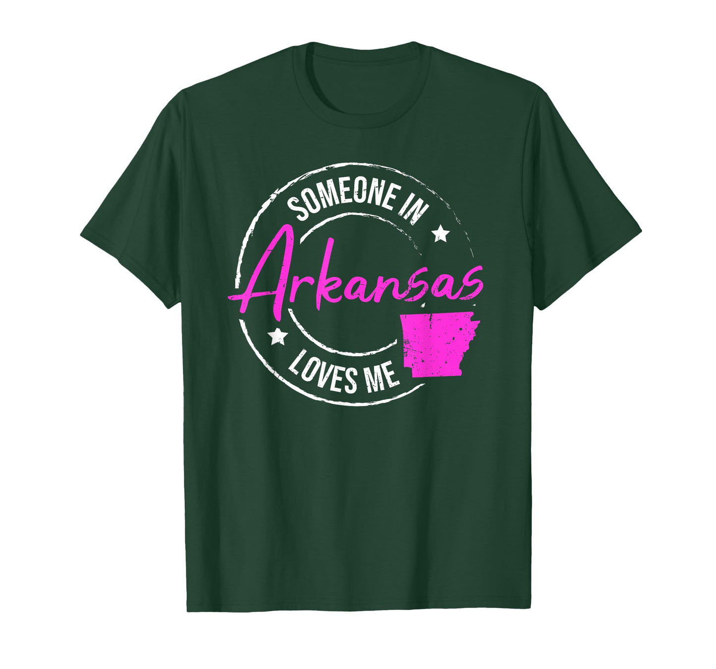 Someone in Arkansas Loves Me Arkansas T-Shirt