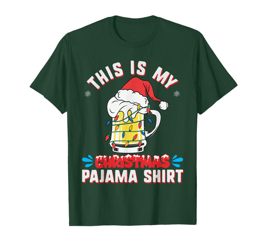 This Is My Christmas Pajama Shirt Funny Beer Mug Santa Hat T-Shirt