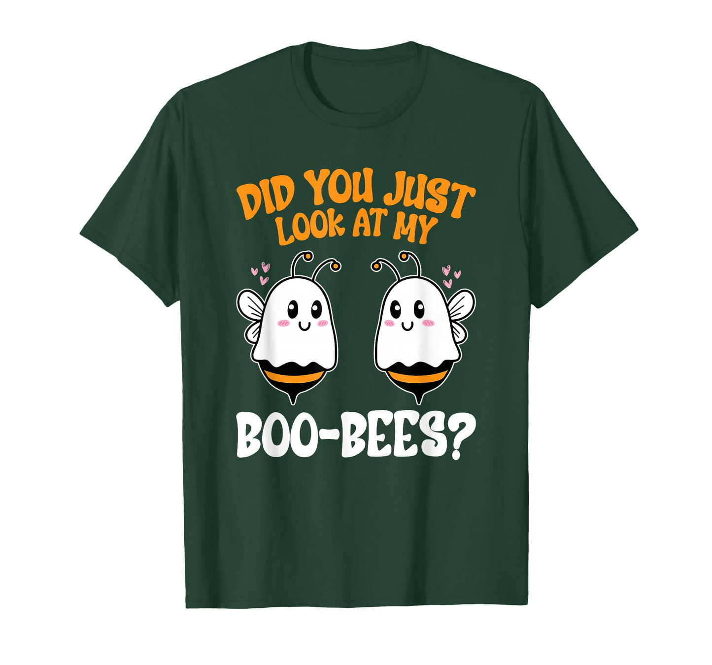 Did You Just Look at My Boo-Bees Funny Halloween T-Shirt