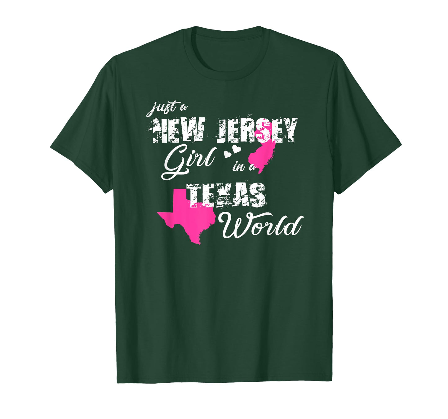 Funny New Jersey Shirts Just a New Jersey girl in a Texas T-Shirt