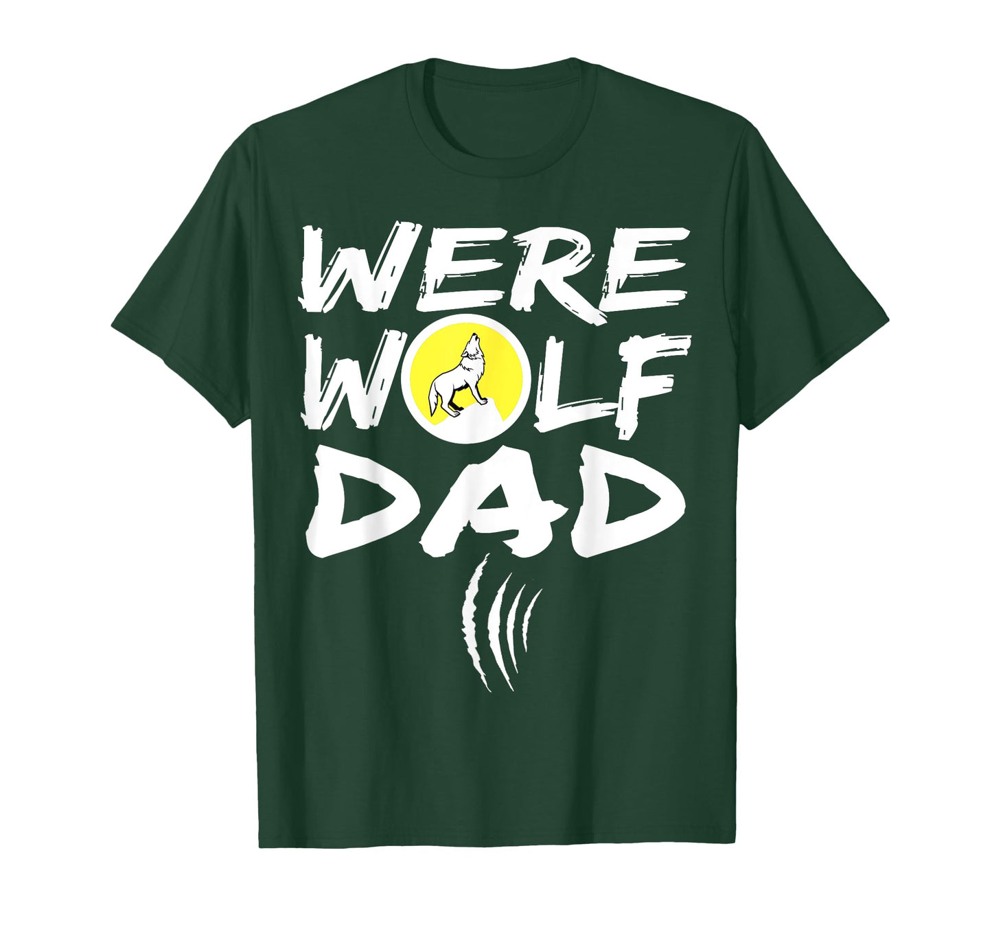 Funny Werewolf Tshirts Dad Werewolf Shirts Men Werewolf T Sh T-Shirt