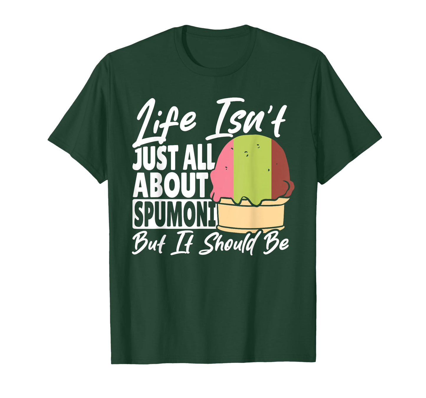 Spumoni Cookie Cherry Pistachio Italian Ice Cream Spumoni T-Shirt