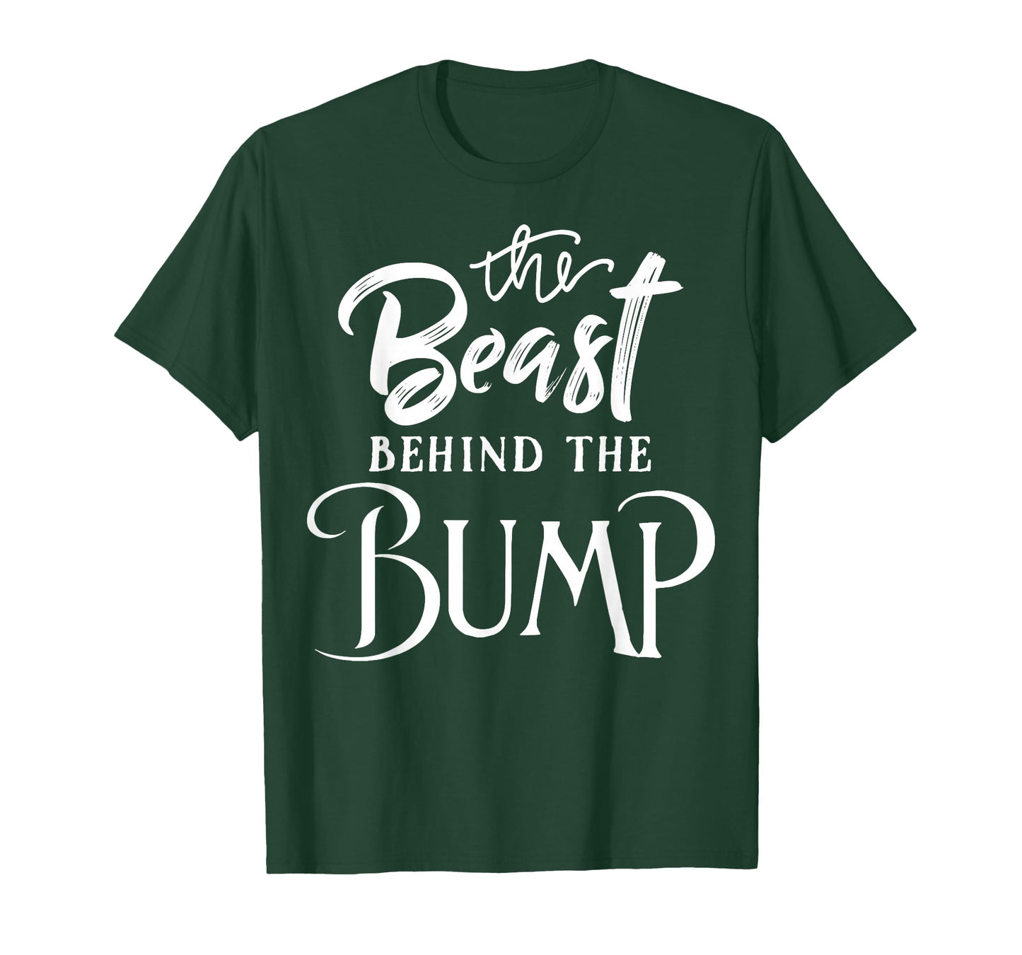 Pregnancy Bump T-Shirt Gift - Beast Behind The Bump! T-Shirt