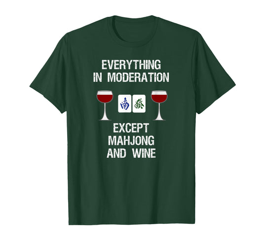 Mahjong T-Shirt - Funny Wine Moderation T-Shirt