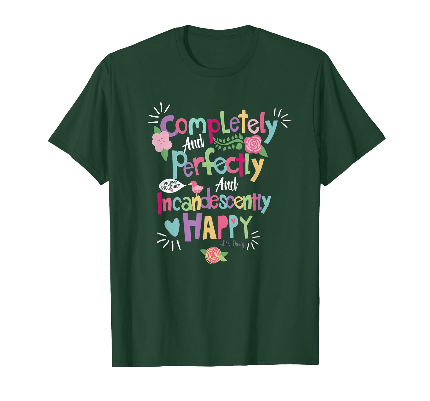 Jane Austin Quote Shirt, Pride and Prejudice t-Shirt T-Shirt
