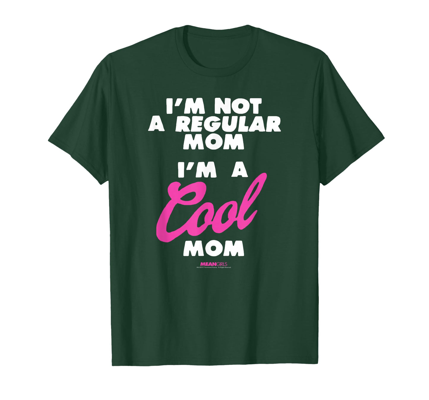 Mean Girls I'm Not a Regular Mom I'm a Cool Mom Y2K Movie T-Shirt