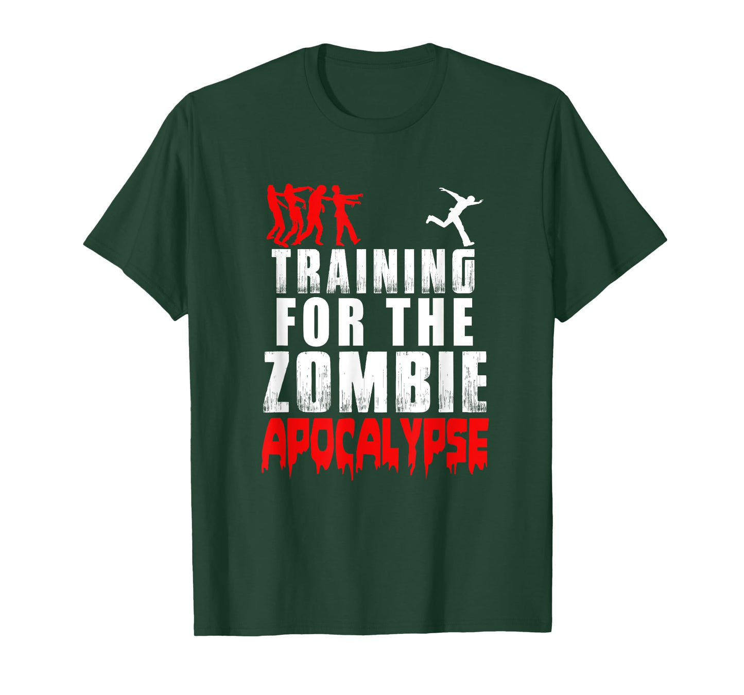 Training for the Zombie Apocalypse T-Shirt Zombie Shirt T-Shirt