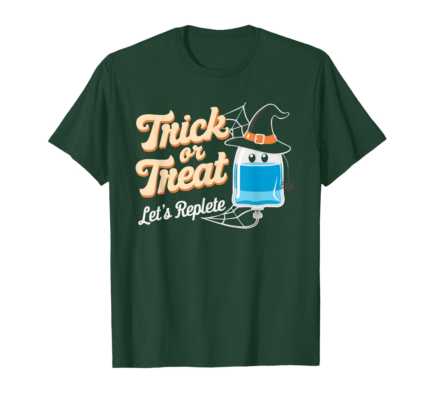 Infusion Nurse Halloween Spooky Nursing Trick Or Treat T-Shirt