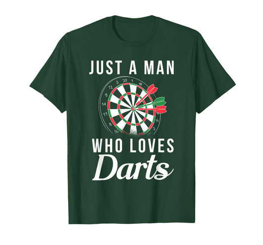 Just a Man who loves Darts Pub Dart Player T-Shirt