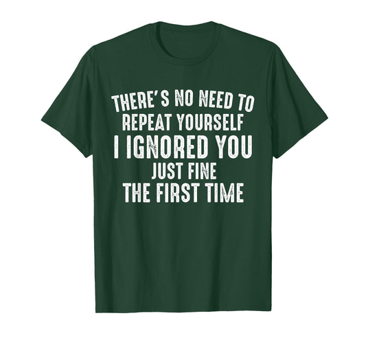 Du Musst Dich Nicht Repesen Hab Schon Before Ignoriert T-Shirt
