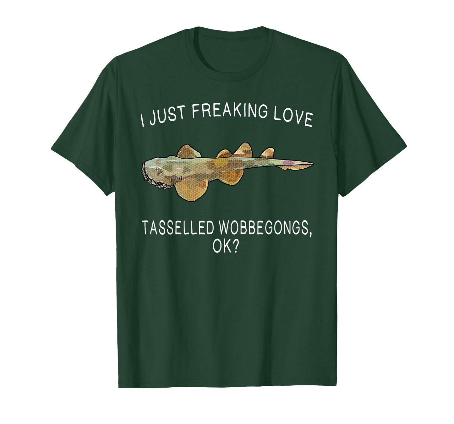 Funny I Just Freaking Love Tasselled Wobbegong Ok? Shark T-Shirt