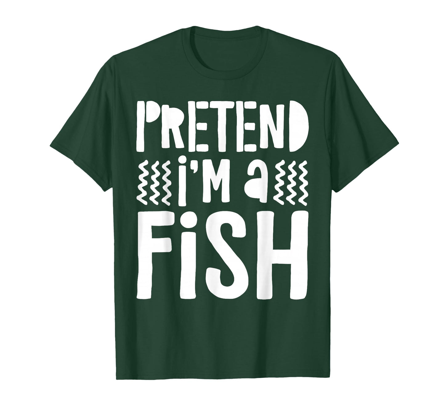 Pretend I'm A Fish Shirt Adult Kids Men Women Fish Costume T-Shirt