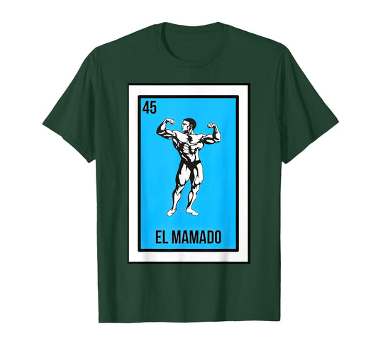 El Mamado Card Mexican Lottery Card T-Shirt