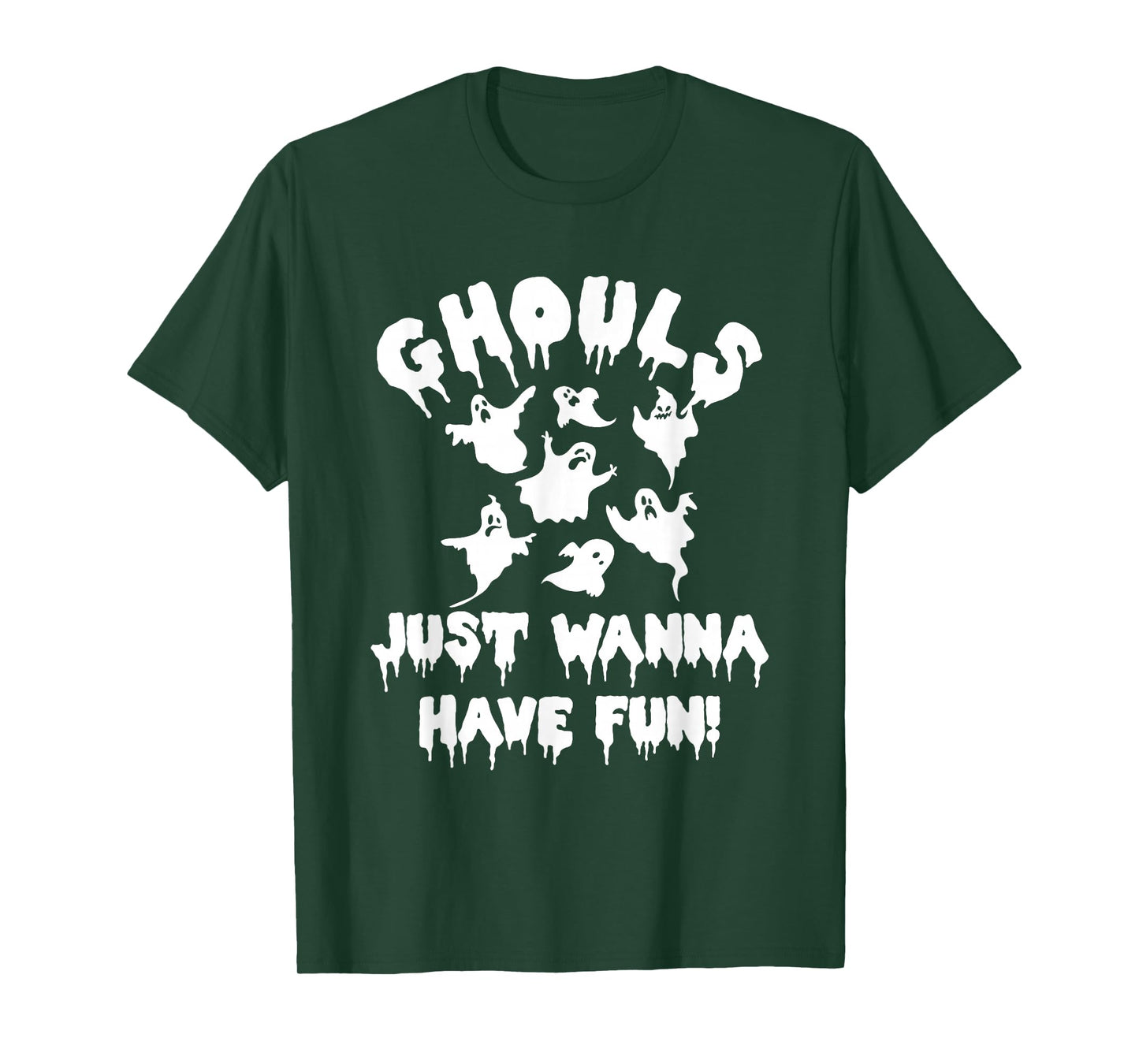 Ghouls Just Wanna Have Fun Ghost Hunting Halloween T-Shirt