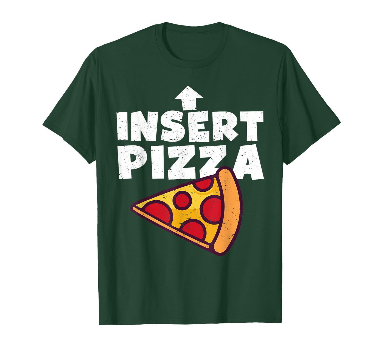 Funny Pizza Shirt Insert Pizza Here Kids Dad Joke Food Pun T-Shirt