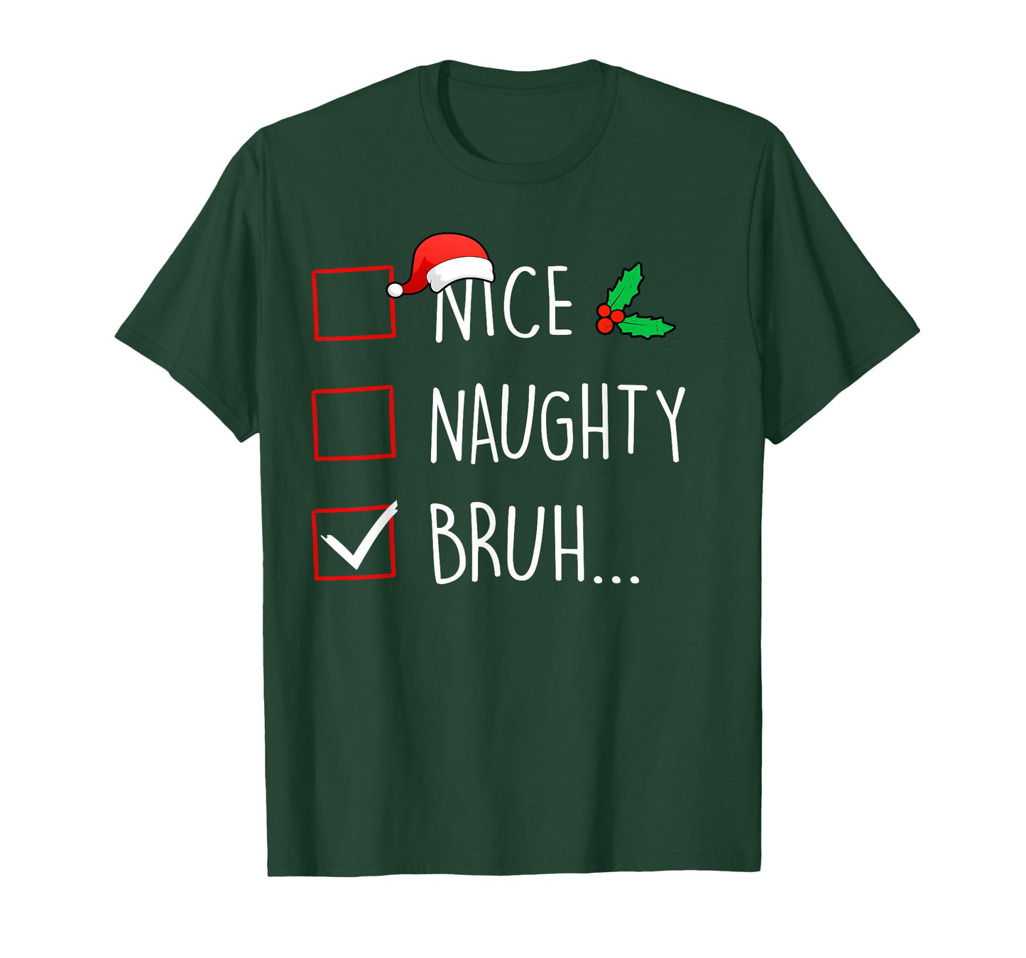 Nice Naughty Bruh Christmas Family Matching T-Shirt