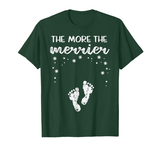 Christmas Pregnancy The More Merrier Xmas Announcement Women T-Shirt