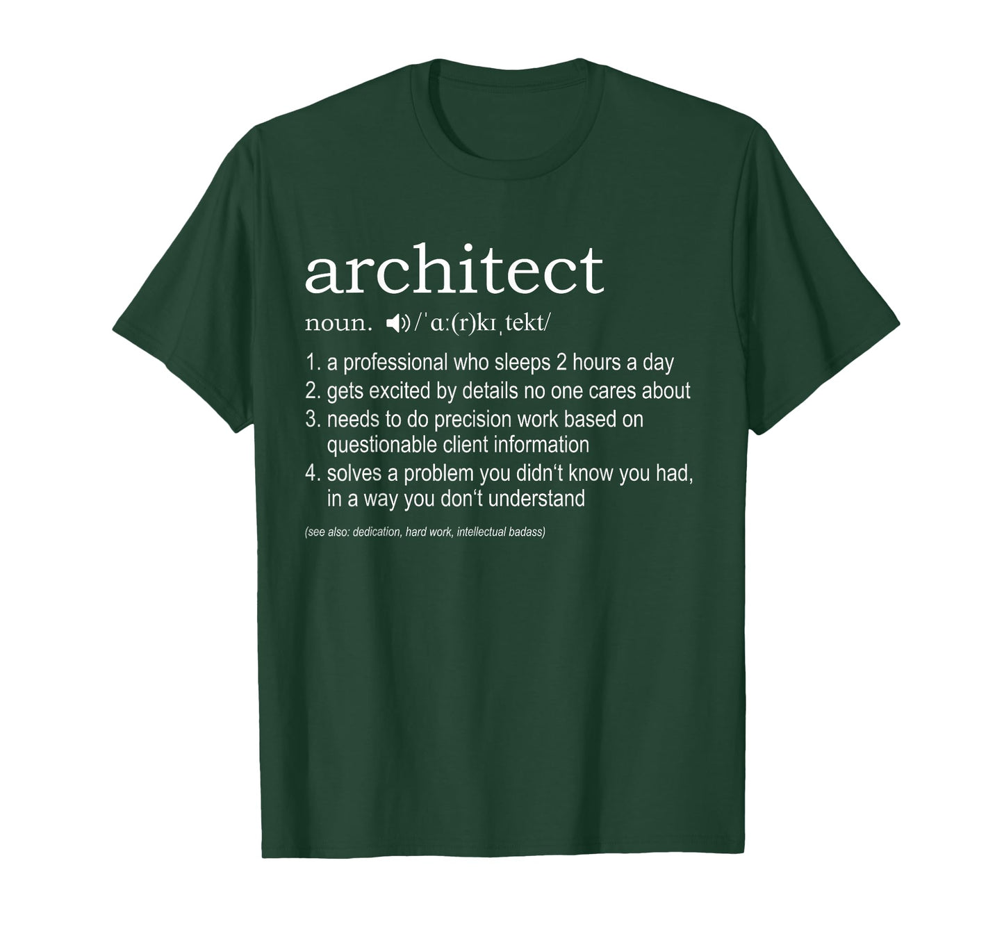 Architect Definition T-Shirt - funny TShirt for architects T-Shirt