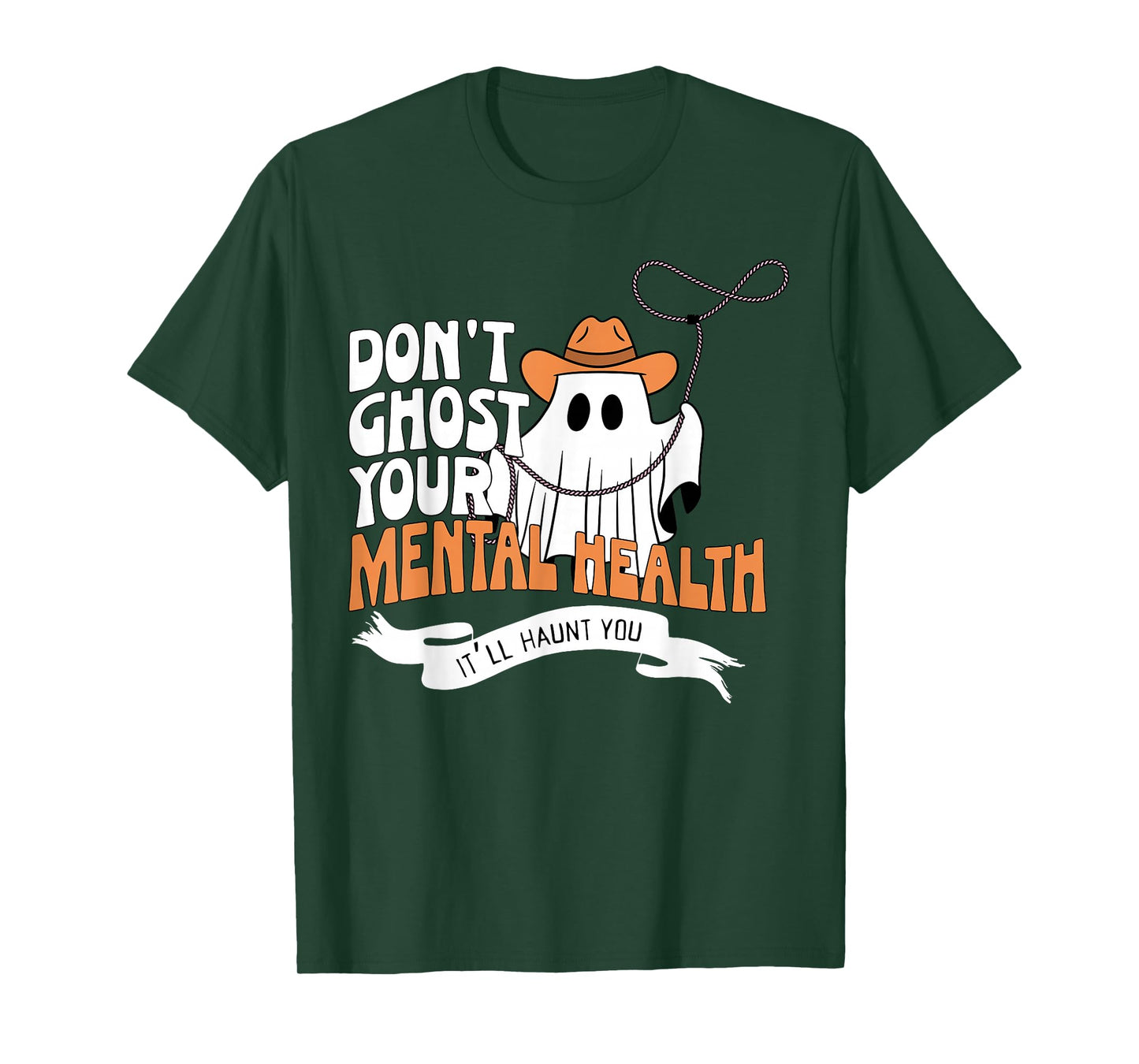 Don't Ghost Your Mental Health Halloween School Psychologist T-Shirt