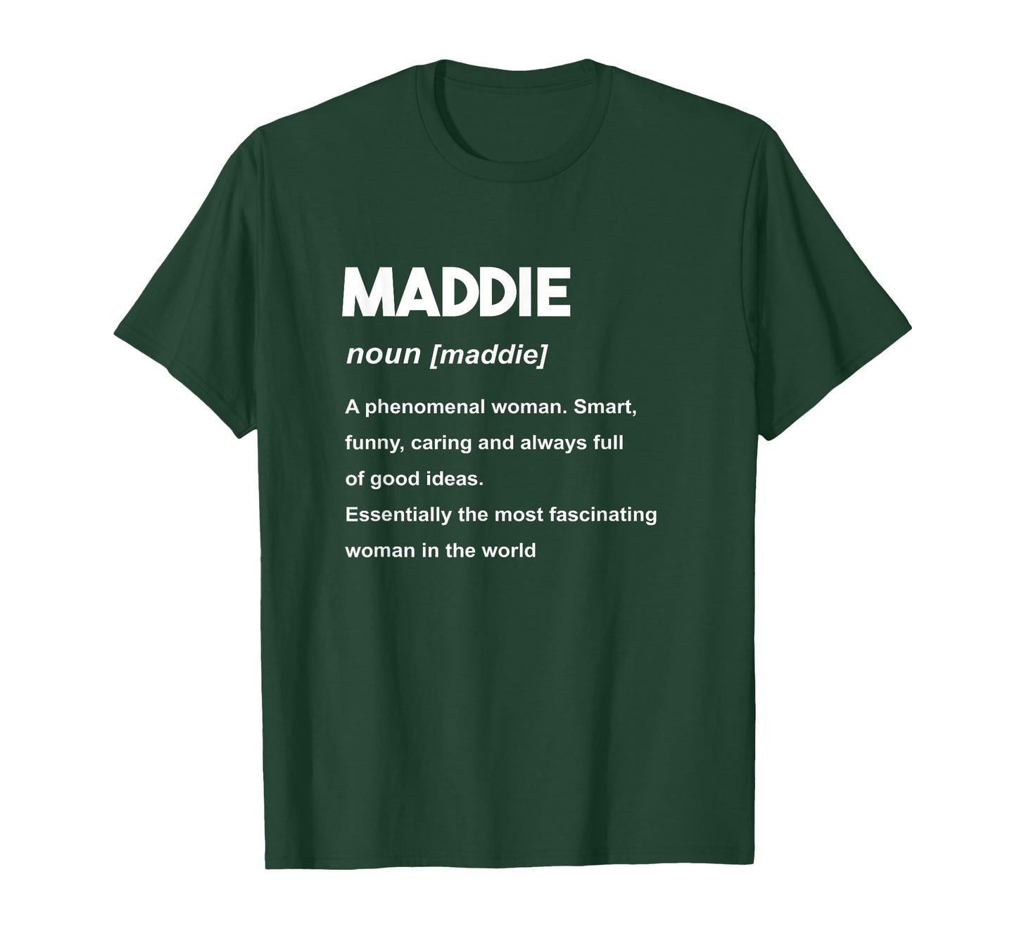Maddie Name T-Shirt