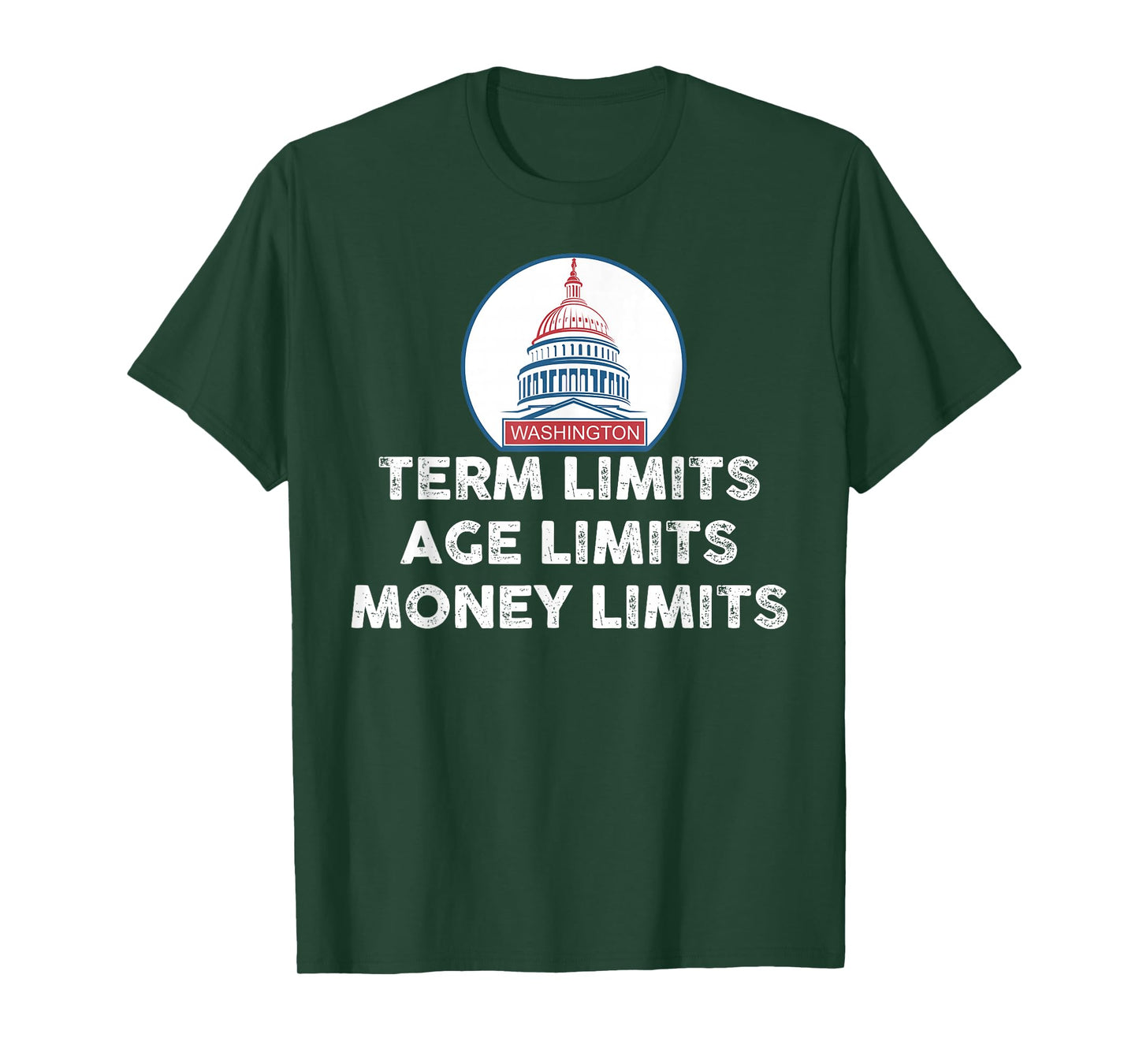 Government Term Limits, Age, Money Defund Politicians Shirt T-Shirt