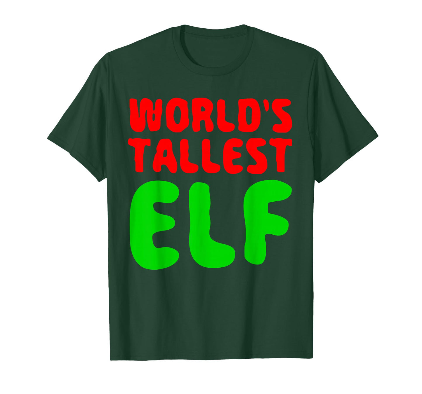 World's Tallest Elf Shirt Matching Christmas Elf Pajamas T-Shirt