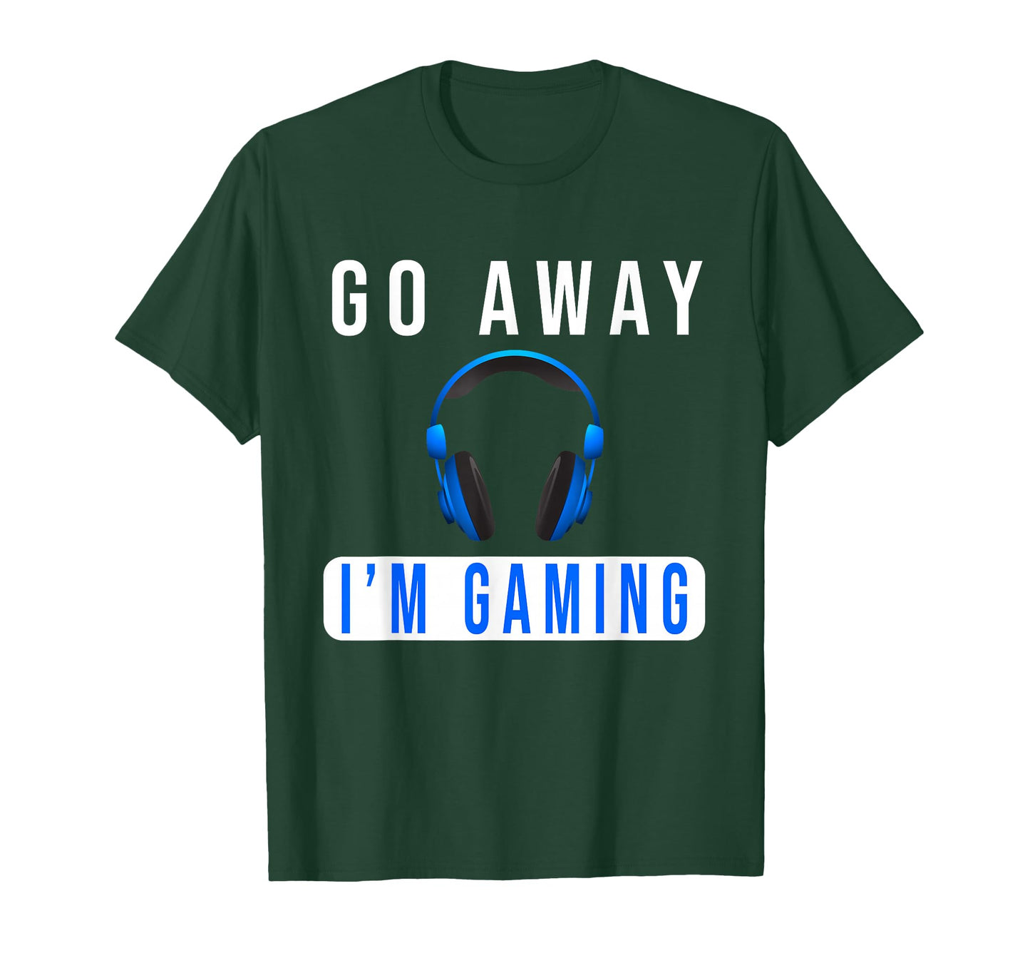 Go Away I'm Gaming Don't Disturb video Gamer T-Shirt