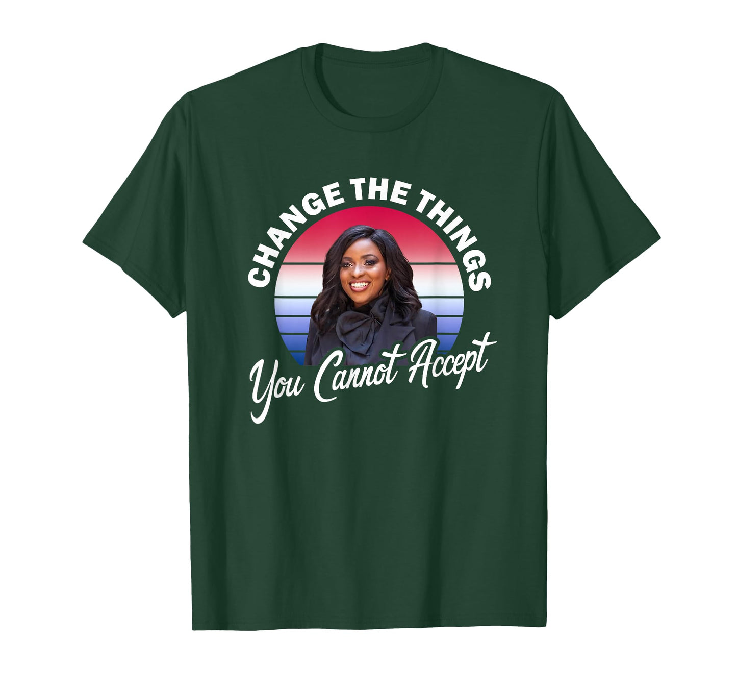 Jasmine Crockett Change The Things You Cannot Accept T-Shirt