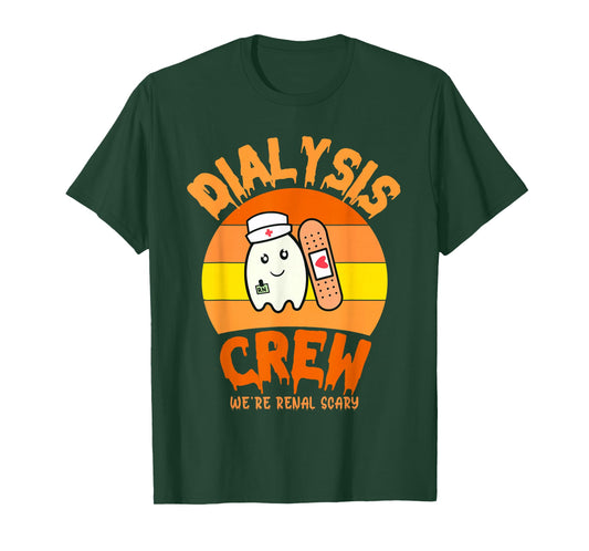 Halloween Dialysis Technician Nurse Crew We're Renal Scary T-Shirt