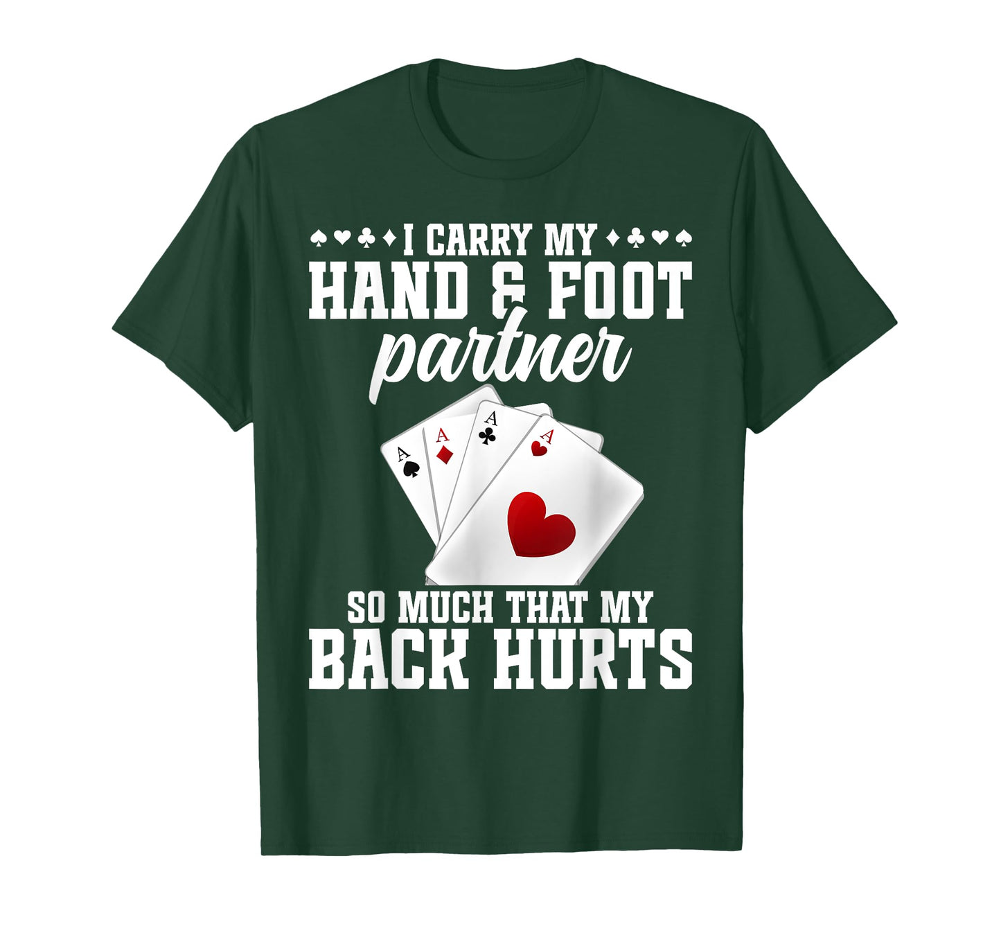 Hand Foot Partner Game Set Playing Cards Hand and Foot T-Shirt