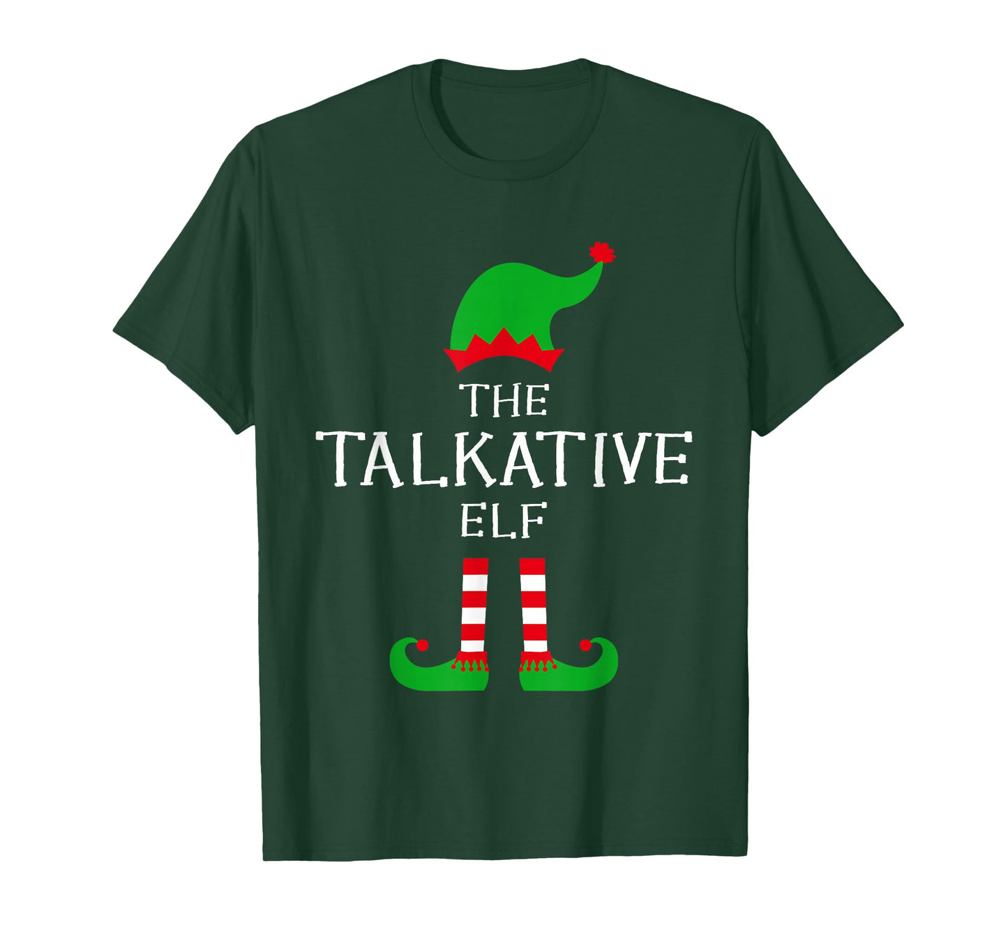 The Talkative Elf Matching Family Group Idea Funny Christmas T-Shirt