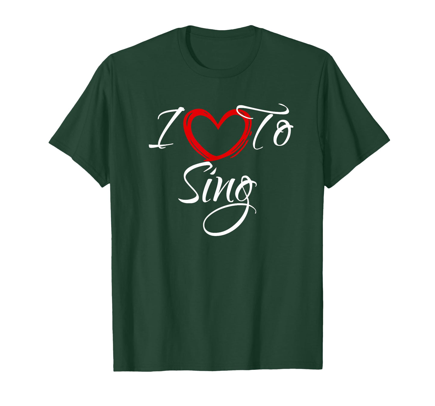 I Love To Sing, I Love To Sing T-Shirt