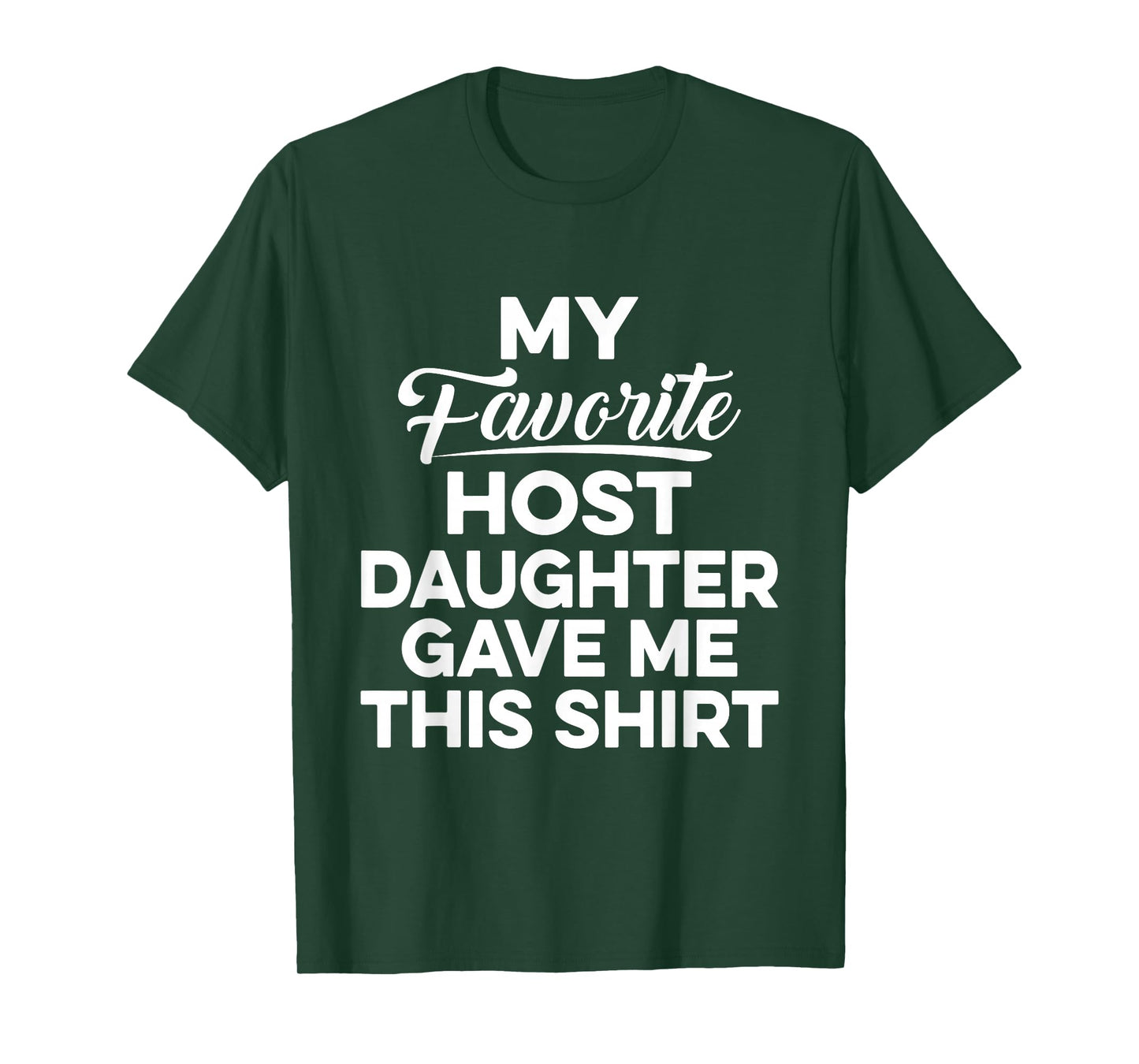 Foreign Host Family Dad Mom Daughter Exchange Student Gift T-Shirt