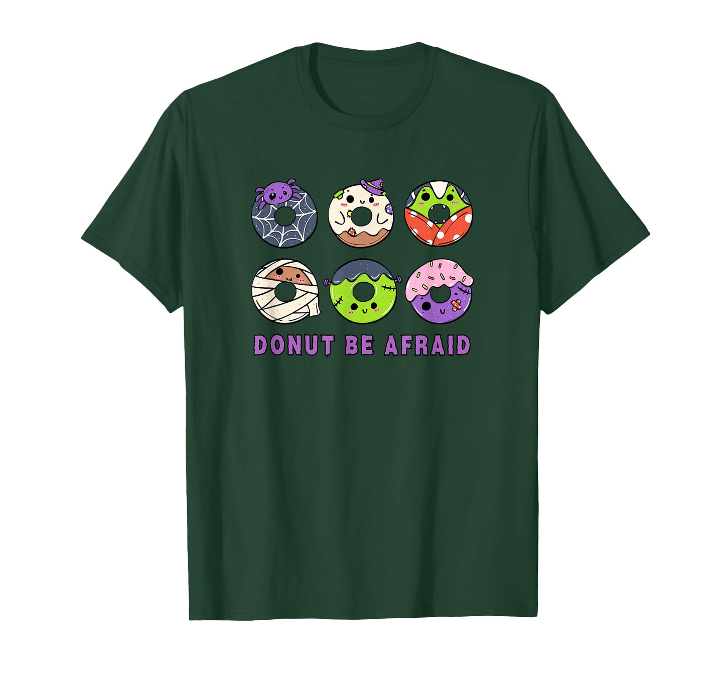 Donut be afraid - Halloween funny sweet design cute donuts T-Shirt